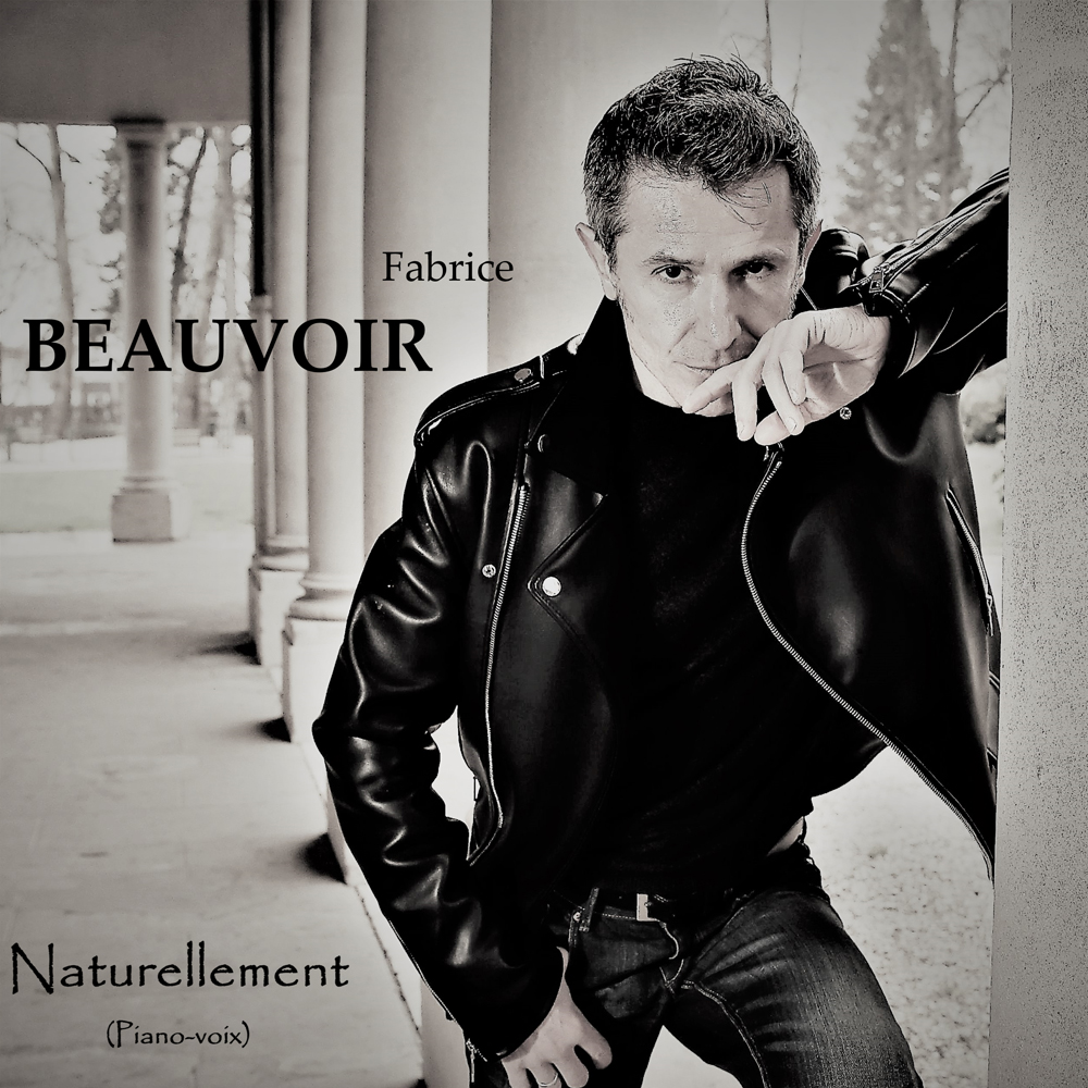 Fabrice Beauvoir - Pochette du single "Naturellement"