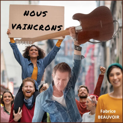 Fabrice Beauvoir - Pochette du single "Nous vaincrons"